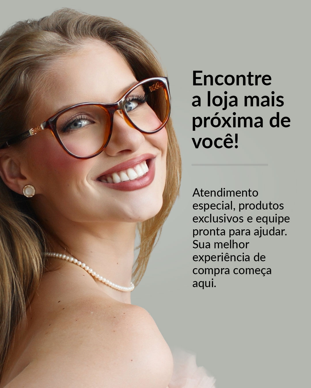 Encontre a loja mais próxima de você!