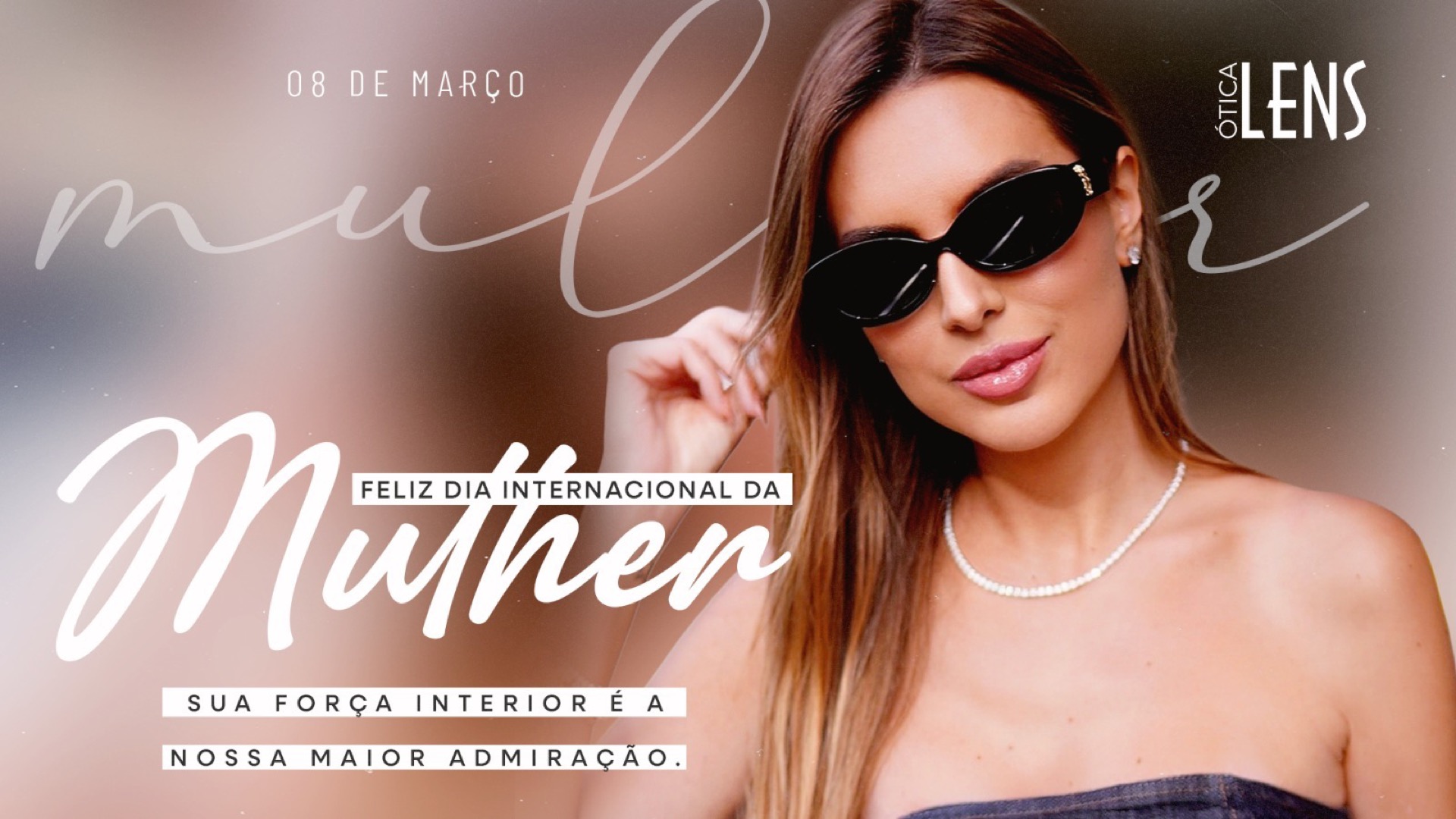 Feliz Dia Internacional da Mulher