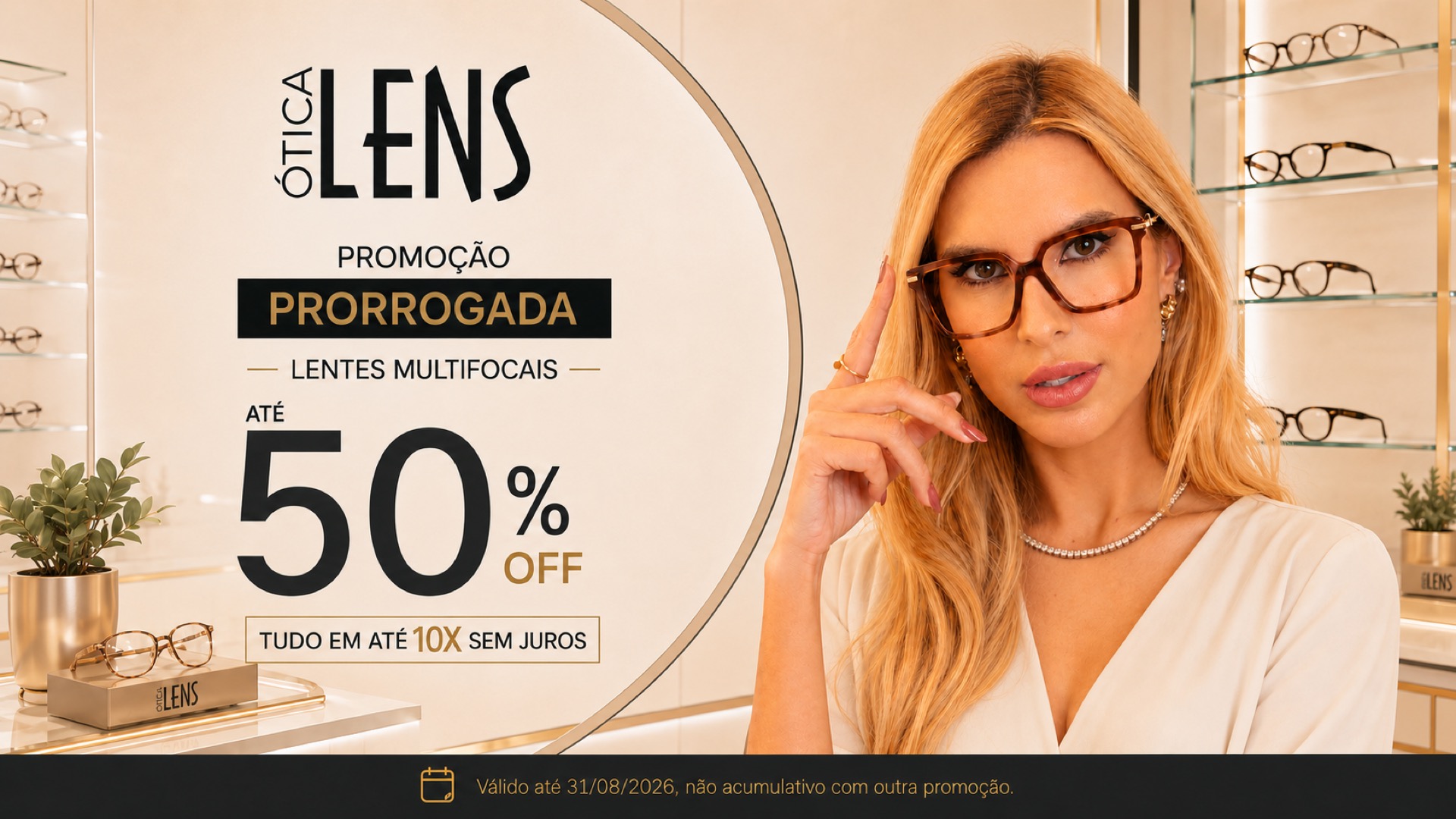 Promoção Prorrogada - Lentes Multifocais Promoção Prorrogada - Lentes Multifocais